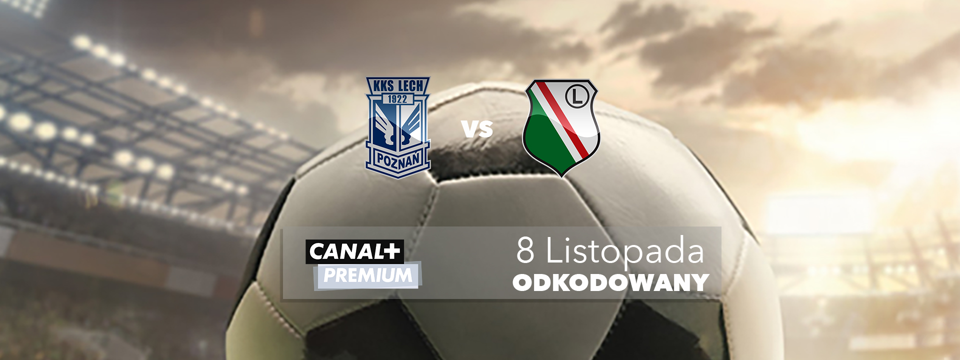 LechvsLegia_Canal+Premium.jpg